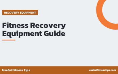 Fitness Recovery Equipment Guide