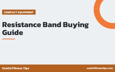 Resistance Band Buying Guide