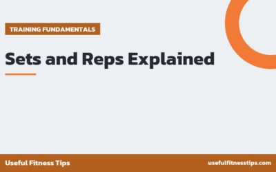Sets and Reps Explained