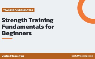 Strength Training Fundamentals for Beginners